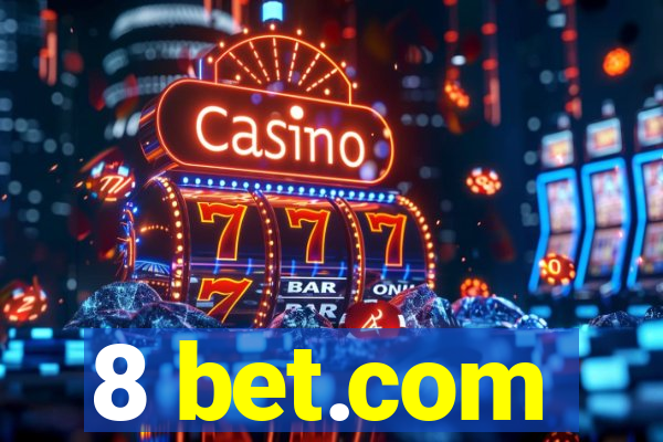 8 bet.com